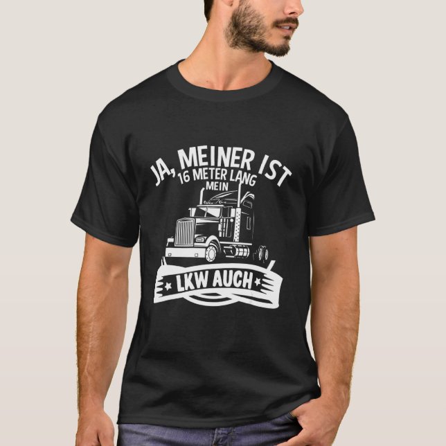 Camiseta Mens Trucker Slogan Motorista Caminhão Longo (Frente)