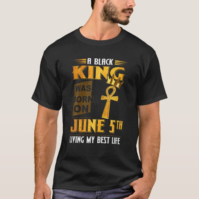 Camiseta Mens Um Rei Negro Era Nascer Em 5 De Junho, Vivend (Frente)