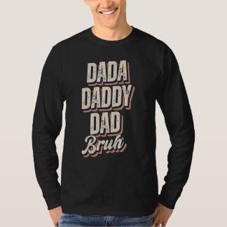 Camiseta Mens Vintage Dada Pai Pai Bruh Dia de os pais