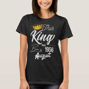 Camiseta Mens Vintage Este Rei Foi Nascer Em Agosto De 1956