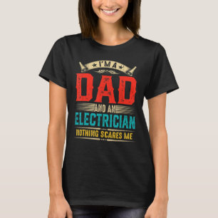 Camiseta Mens Vintage Eu sou um Pai e um pai eletricista.