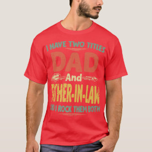 Camiseta Mens Vintage Eu Tenho Dois Títulos Pai E PadreInLa