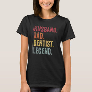 Camiseta Mens Vintage Husband Pai Dentist Legend For Fathe