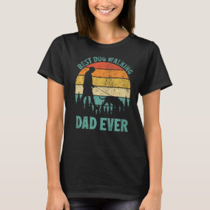 Camiseta Mens Vintage Melhor Cachorro Caminhando Pai Nunca