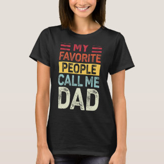 Camiseta Mens Vintage Meu Pessoas Favorito Me Chame De Pai