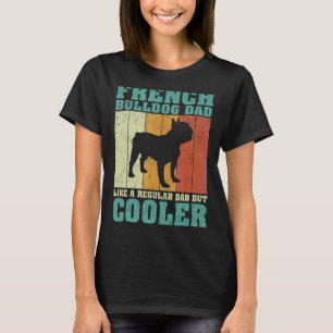 Camiseta Mens Vintage Pai Francês Buldogue Como Um Pai Regu