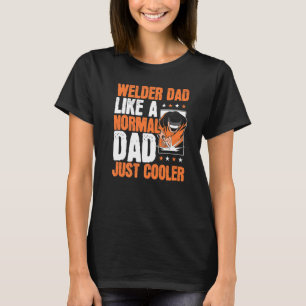 Camiseta Mens Welder Pai Steelworker Pai Papa Soldadura