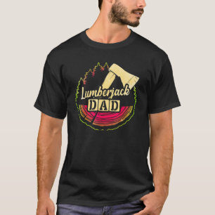 Camiseta Mens Woodworker Ax Arborist Lumberjack Pai 13