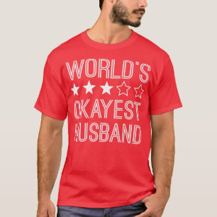 Camiseta Mens Words Okayest Husband Funny Husband