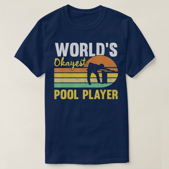 Camiseta Mens Words Okayest Piscina Player Retro Funny Bill (Frente do Design)