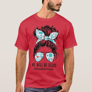 Camiseta Mensageiro, Ouviremos Milhões De Enfermeiros Março