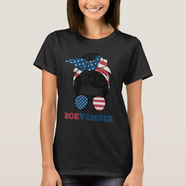 Camiseta Mensagem Bun American Flag Roevember Pro Choice Wo (Frente)
