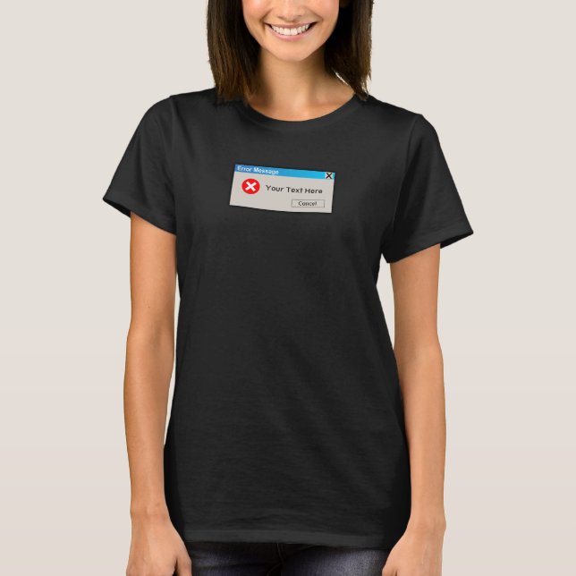 Camiseta Mensagem de Erro Divertida (Frente)