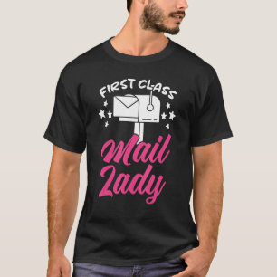Camiseta Mensagem de primeira classe Lady Postal Trabalhado