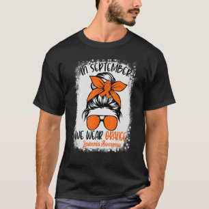 Camiseta Mensagem de setembro Vestimos Orange Leukemia Awar