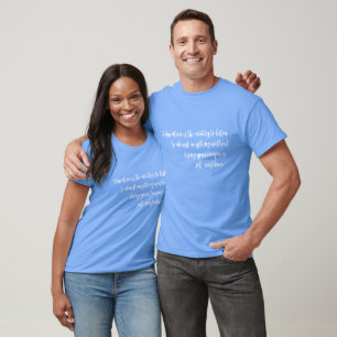 Camiseta "Mensagem de Texto Motivacional para Educação"