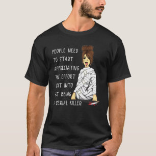 Camiseta Mensagem Desperdiçou O Esforço Que Fiz Para Não
