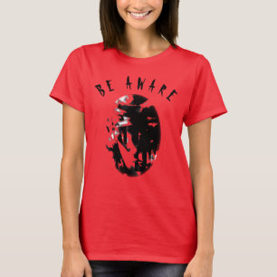 Camiseta Mensagem "Esteja Ciente" Negra, Humorística, Inspi