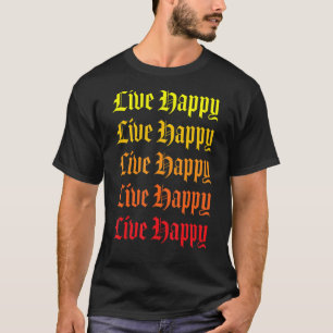 Camiseta Mensagem positiva de boas-vindas ao vivo