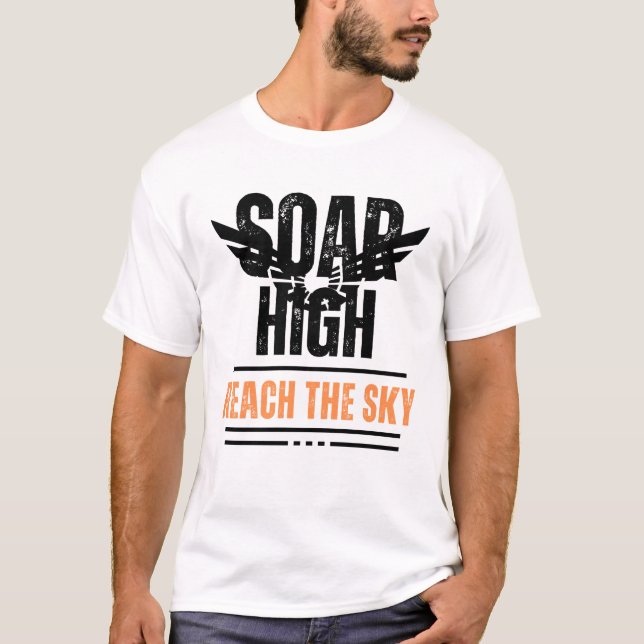 Camiseta Mensagem Positiva Soar Alcance Alto dos Homens do  (Frente)