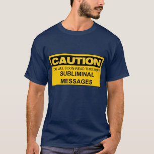 CAMISETA MENSAGENS SUBLIMINAL DO CUIDADO