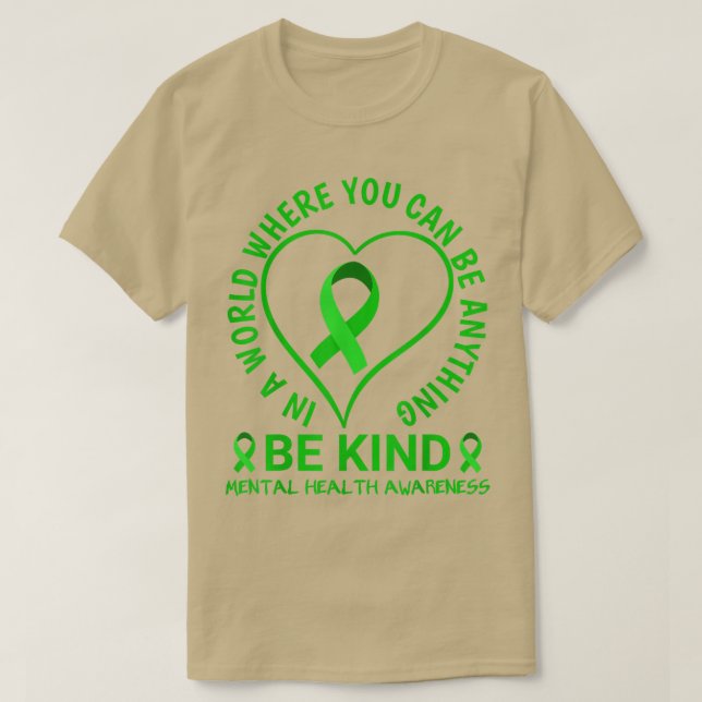 Camiseta Mental Health Awareness Month 2022 - Be Kind Menta (Frente do Design)