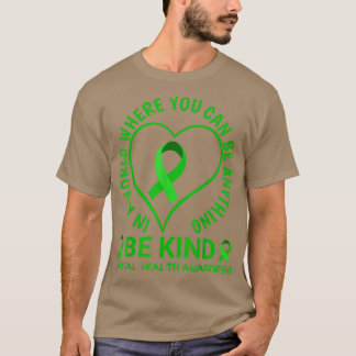 Camiseta Mental Health Awareness Month 2022 - Be Kind Menta