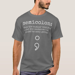 Camiseta Mental Health Awareness Month, Semicolon Definitio