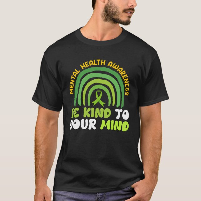 Camiseta Mental health Be kind to your mind Awareness  2 (Frente)