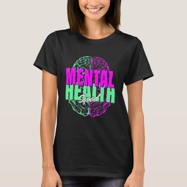 Camiseta Mental Health Squad Appreciation Day Tie Dye Women (Frente)