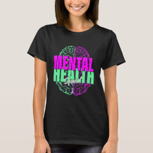 Camiseta Mental Health Squad Apreciation Day Tie Dye Women