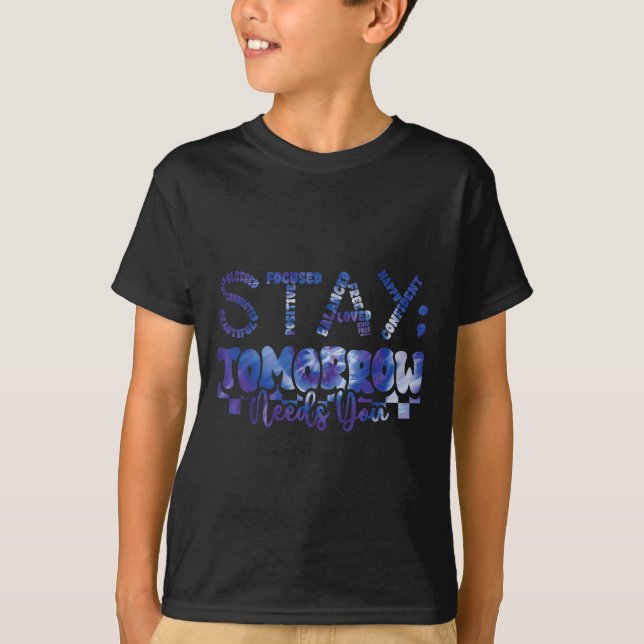 Camiseta Mental Health Stay Tomorrow Suicide Prevention Awa (Frente)