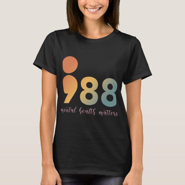 Camiseta Mental Health Therapy 988 Semicolon Counselor Si  (Frente)