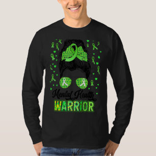 Camiseta Mental Health Warrior Messer Bun Women Mental Heal