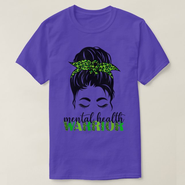 Camiseta Mental Health Warrior Messy Bun Mental Health Matt (Frente do Design)