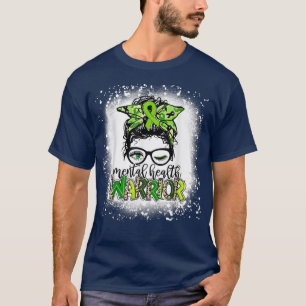 Camiseta Mental Health Warrior Messy Bun Mental Health Matt