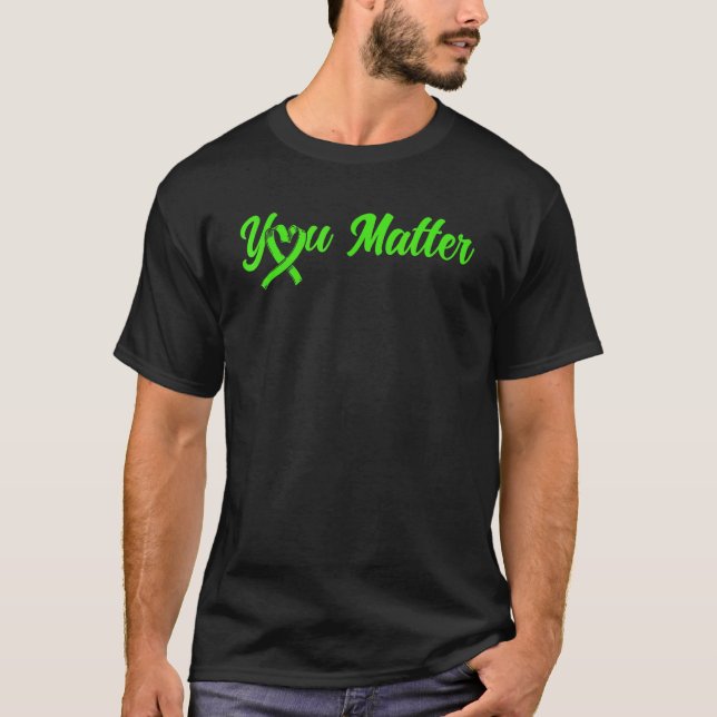 Camiseta Mental Health You Matter Mental Health Awareness 1 (Frente)