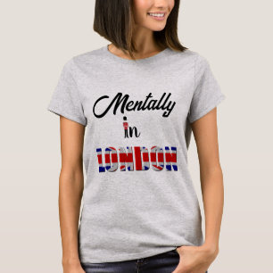 Camiseta Mentally In London T-Shirt