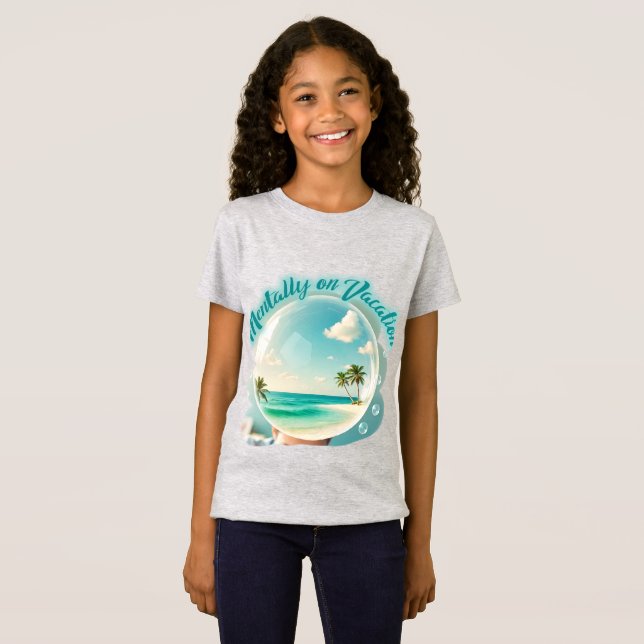 Camiseta mentally on vacation design (Frente Completa)