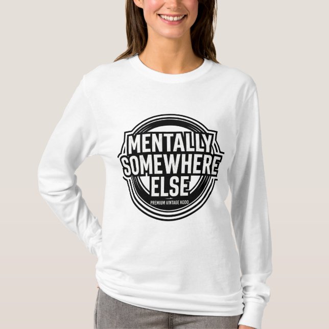 Camiseta MENTALLY SOMEWHERE ELSE - Vintage Streetwear (Frente)