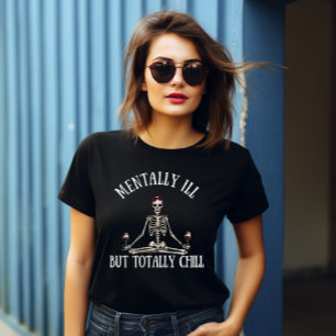 Camiseta Mentalmente doente, mas com citações engraçadas