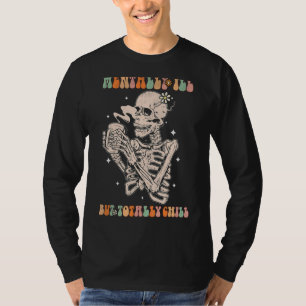 Camiseta Mentalmente Doente, Mas Totalmente Enchido Retro G