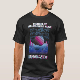 Camiseta Mentalmente Em Algum Outro Lugar, Vaporwave Aestét