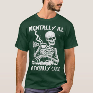 Camiseta Mentalmente, eu vou, mas vou calar completamente o