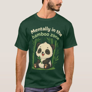 Camiseta Mentalmente na Zona de Bambu – Panda Chibi Fofo Ca