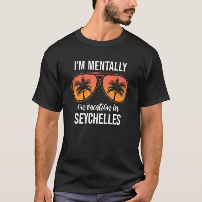 Camiseta Mentalmente Nas Férias Seicheles (Frente)