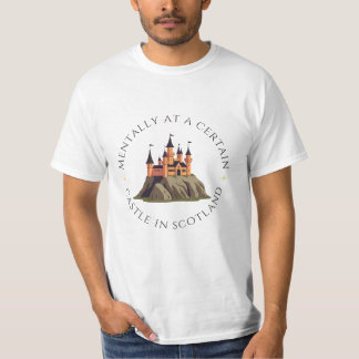Camiseta Mentalmente num Castelo Determinado na Escócia | F