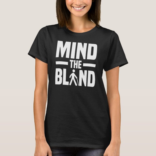 Camiseta Mente A Cega Braille Visualmente Imparada Sem Cegu (Frente)