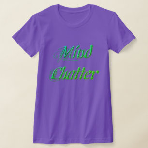 Camiseta Mente Chatter