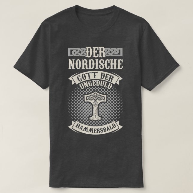 Camiseta Mente o Deus Nórdico de Impatiência Hammersbald Vi (Frente do Design)